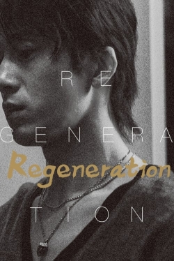 Watch Regeneration movies free online