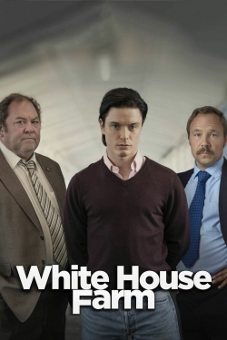 Watch White House Farm movies free online