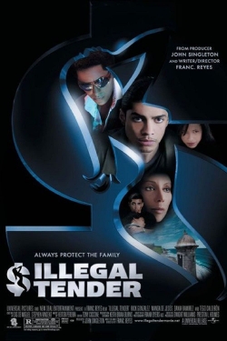 Watch Illegal Tender movies free online