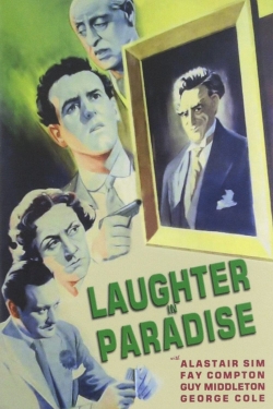 Watch Laughter in Paradise movies free online
