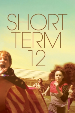 Watch Short Term 12 movies free online