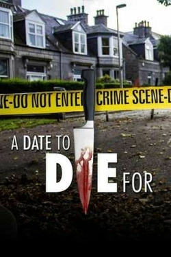 Watch A Date to Die For movies free online