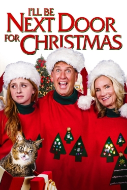 Watch I'll Be Next Door for Christmas movies free online