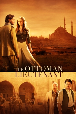 Watch The Ottoman Lieutenant movies free online