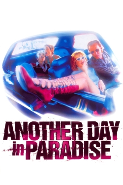 Watch Another Day in Paradise movies free online