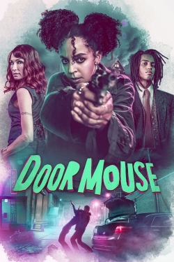 Watch Door Mouse movies free online