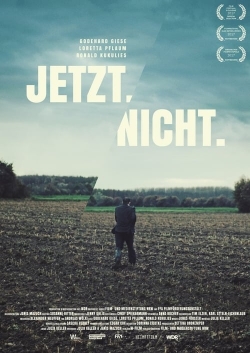 Watch Jetzt.Nicht. movies free online