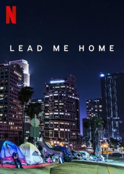 Watch Lead Me Home movies free online