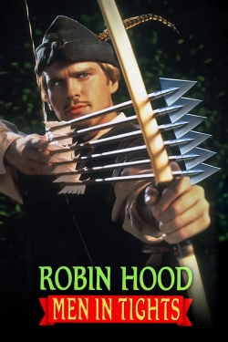 Watch Robin Hood: Men in Tights movies free online