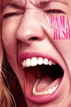 Watch Bama Rush movies free online