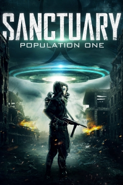 Watch Sanctuary Population One movies free online