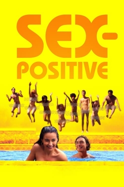 Watch Sex-Positive movies free online