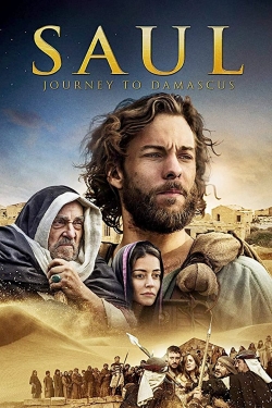 Watch Saul: The Journey to Damascus movies free online