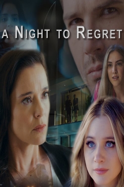 Watch A Night to Regret movies free online