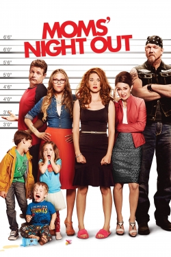 Watch Moms' Night Out movies free online