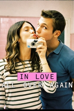 Watch In Love All Over Again movies free online