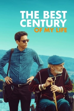 Watch The Best Century of My Life movies free online