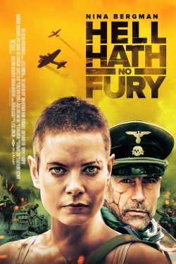 Watch Hell Hath No Fury movies free online