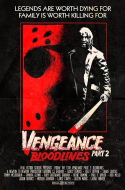 Watch Vengeance 2: Bloodlines movies free online