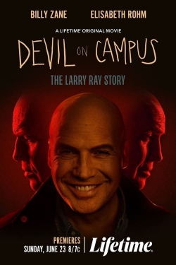 Watch Devil on Campus: The Larry Ray Story movies free online