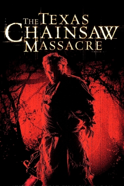 Watch The Texas Chainsaw Massacre movies free online