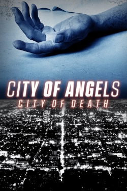 Watch City of Angels | City of Death movies free online