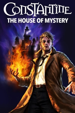 Watch Constantine: The House of Mystery movies free online
