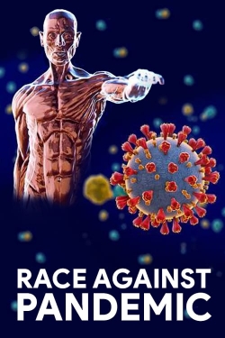 Watch Race Against Pandemic movies free online