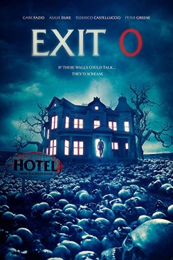 Watch Exit 0 movies free online
