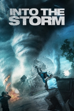 Watch Into the Storm movies free online