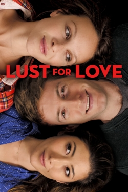 Watch Lust for Love movies free online