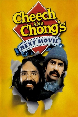 Watch Cheech & Chong's Next Movie movies free online
