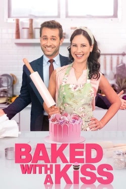 Watch Baked with a Kiss movies free online