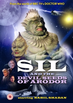 Watch Sil and the Devil Seeds of Arodor movies free online