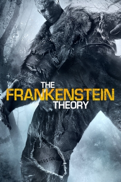 Watch The Frankenstein Theory movies free online