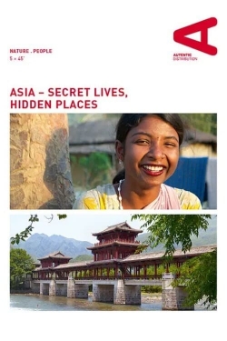 Watch Asia – Secret Lives, Hidden Places movies free online