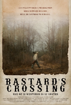 Watch Bastard's Crossing movies free online