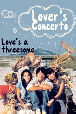 Watch Lovers' Concerto movies free online