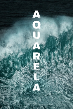 Watch Aquarela movies free online