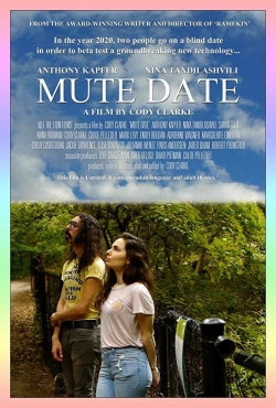 Watch Mute Date movies free online