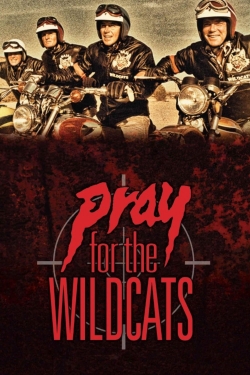 Watch Pray for the Wildcats movies free online