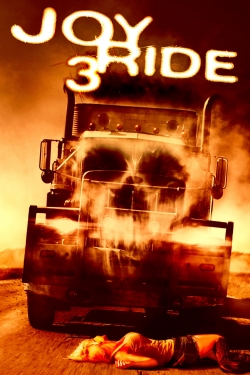 Watch Joy Ride 3 movies free online