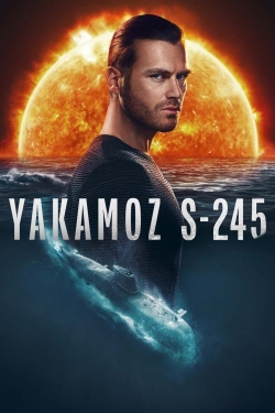 Watch Yakamoz S-245 movies free online