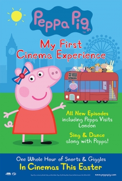 Watch Peppa Pig: My First Cinema Experience movies free online