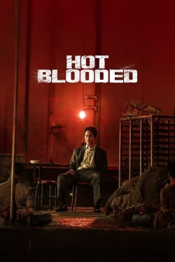 Watch Hot Blooded movies free online