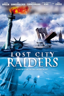 Watch Lost City Raiders movies free online