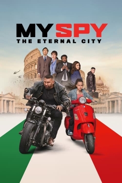 Watch My Spy: The Eternal City movies free online