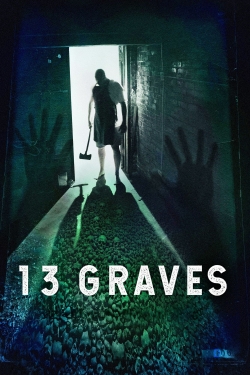 Watch 13 Graves movies free online