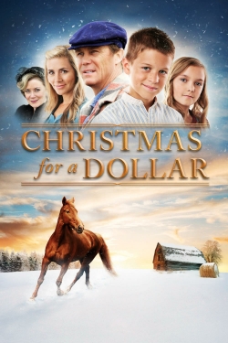 Watch Christmas for a Dollar movies free online