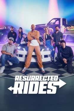 Watch Resurrected Rides movies free online